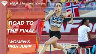 Road To The Final Womens High Jump  IAAF Diamond League [upl. by Harvie]