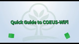 Quick Guide to COEUSWiFi [upl. by Dadirac]