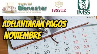 Se adelantaran pagos de pensiones en noviembre issste imss y pensionbienestar pension dinero [upl. by Havstad365]