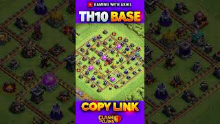 Perfect TH10 Base Design✨ coc clashofclans [upl. by Darooge]