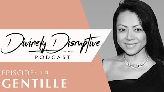 Gentille of Marrying Millions talks Dating Spirituality and Investing  Divinely Disruptive Ep 19 [upl. by Kir603]