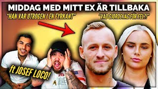 MIDDAG MED MITT EX med JOSEF LOCO HAN VAR OTROGEN I EN FYRKANT [upl. by Maillil]