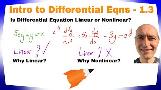 Intro to Differential Equations  13  Linear or Nonlinear Differential Equation [upl. by Nrol647]