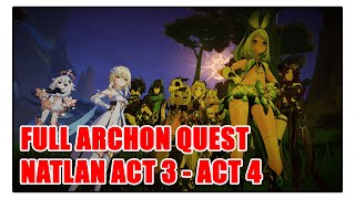 FULL Archon Quest 51 Natlan Act 34  ARCHON QUEST TERBAIK [upl. by Keele963]