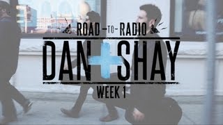 Dan  Shay  quotRoad to Radioquot Week 1 [upl. by Jezabelle]