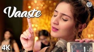 Vaaste Song Dhvani Bhanushali Tanishk Bagchi  Nikhil D  Bhushan Kumar  Radhika Rao Vinay Sapru [upl. by Siddon]