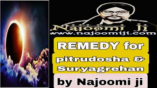 Najoomi Jis Powerful Solution For Pitrudosha And Surya Grehan [upl. by Martynne]