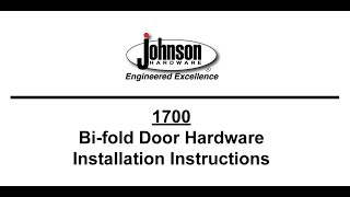 Johnson Hardware® 1700 Series Bifold door hardware installation video [upl. by Rez]