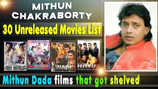 Mithun Chakraborty 30 Unreleased Movies List  Mithun Chakraborty Incomplete or Shelved Films [upl. by Llehsram424]