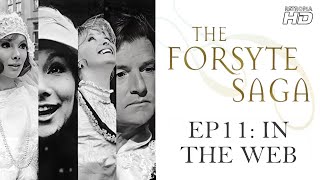 The Forsyte Saga 1967 EP11 In The Web HD 1080p [upl. by Idahs]