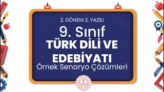 9 Sınıf Türk Dili ve Edebiyatı 2 Dönem 2 Yazılı Örnek Senaryo Çözümleri [upl. by Shum]