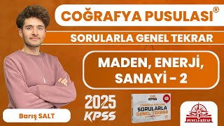 2024 KPSS Coğrafya Pusulası  Maden Enerji Sanayi  2  Barış SALT [upl. by Athene]