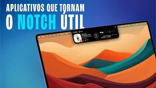 Notch do MacBook  Aplicativos para usálo melhor [upl. by Lledyr]