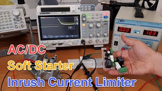 Soft Starter Circuits Inrush Current Limiter for AC and DC Loads [upl. by Trinia]