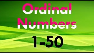 Ordinal numbers 1 to 50  Ordinal Numbers 1st To 50th  1 To 50 Ordinal Numbers [upl. by Ij]