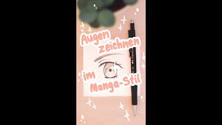 Augen zeichnen im MangaStil shorts [upl. by Padriac402]