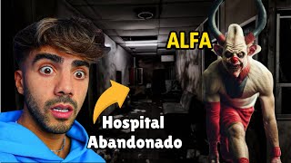 ALFA ESTÁ EN EL HOSPITAL ABANDONADO DE LA DEEP WEB 🏥 [upl. by Alehcim]