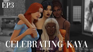 EP 3 Kayas launch party  Model Simtizen a Sims 4 Lets Play  solitasims [upl. by Moersch605]