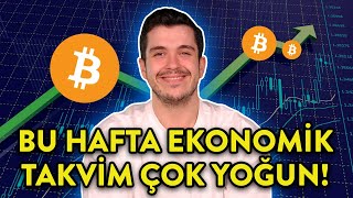 Spot Kripto Alımları Yükseldi🚀 Haftalık Kapanış Pozitif💣 Ekonomik Takvim Yoğun Veriler Yolda💸 [upl. by Ahseined]