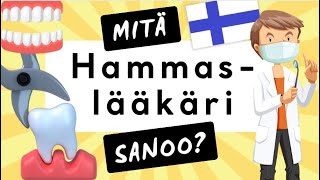 B1B2 Mitä hammaslääkäri sanoo [upl. by Nnaycnan]