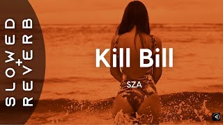 SZA Kill Bill Best Remix Versions [upl. by Acire555]