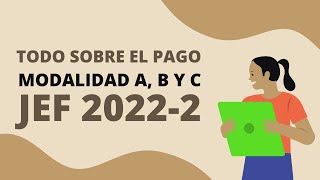 Todo sobre pago beca JEF 20222 [upl. by Tomi39]