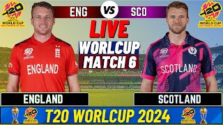 Live ENG Vs SCO T20 World Cup Match 6  Cricket Match Today  SCO vs ENG live live [upl. by Ennasirk826]