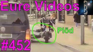 Eure Videos 452  Eure Dashcamvideoeinsendungen Dashcam [upl. by Orva79]