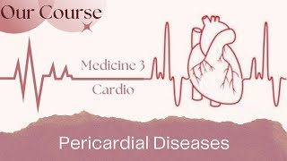 L 5 Pericardial diseases  Cardio Med340 [upl. by Ambrosi370]