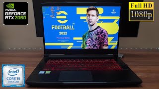 Efootball PES 2022 PC Gameplay i5 9300H amp RTX 2060 [upl. by Korenblat]