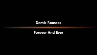 Demis Roussos  Forever And Ever [upl. by Irret]