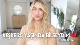 20Lİ YAŞLARIMA DÖNSEM NELERİ FARKLI YAPARDIM Tavsiyeler amp Keşkeler 💔 [upl. by Sirovat]