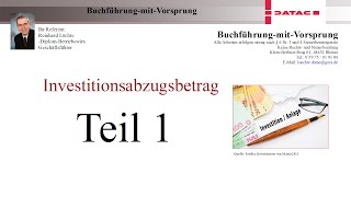 Investitionsabzugsbetrag Teil 1 [upl. by Rauscher]