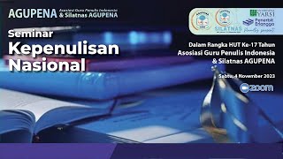 AGUPENA  Seminar Kepenulisan Nasional [upl. by Bohner]