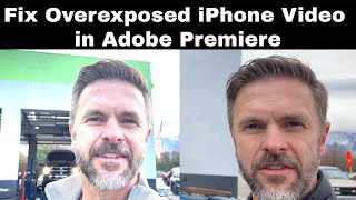 iPhone Footage Overexposed in Premiere How to Fix Tutorial [upl. by Kerrie164]