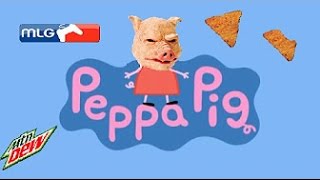 MLG PEPPA PIG GOES CRAZY [upl. by Netsud]