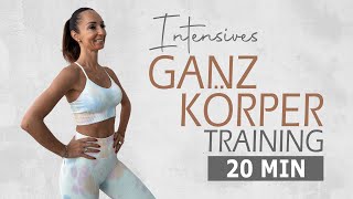 20 MIN INTENSIVES GANZKÖRPER WORKOUT  No Repeat  No Equipment  Full Body  Katja Seifried [upl. by Salahcin]