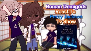 Roman Demigods Camp Jupiter React To Percy Jackson amp The Olympians TV SHOW  Spoilers  PART 2 [upl. by Yslek108]