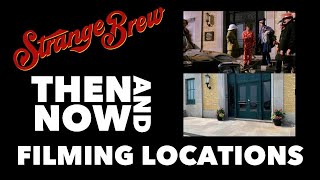 Strange Brew 1983 Then amp Now Filming Locations Toronto The Adventures of Bob amp Doug McKenzie [upl. by Baerl]