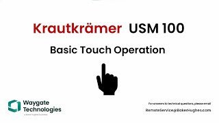 Waygate Technologies  USM 100 Basic Touch Operations [upl. by Ardin]