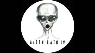 Alien Rain  Alienated 4A [upl. by Vena84]