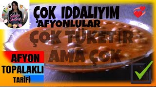 topalak yemeği AFYONLULARIN TÜKETİLEN YEMEĞİ 100 tam tarif ✅ [upl. by Tatiania487]