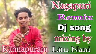 Dj Litu Nani Dj Songs kannapuram dj Nagapuri remix song 💓💓💓💓💓💓💓💓💓😊😊😊😊💓💓💓💓💓😊😊😊😊😊😊😊😊 [upl. by Spatola950]