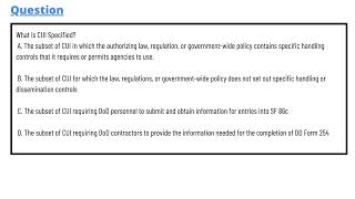 What is CUI Specified A The subset of CUI in which the authorizing law regulation or government [upl. by Lindeberg994]