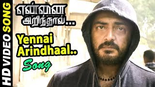 என்னை அறிந்தால் Song  Yennai Arindhaal Movie Songs  Ajith Kumar  Arun Vijay  Harris Jayaraj [upl. by Torrence]