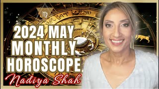 ♍️ Virgo May 2024 Astrology Horoscope by Nadiya Shah [upl. by Kopans]