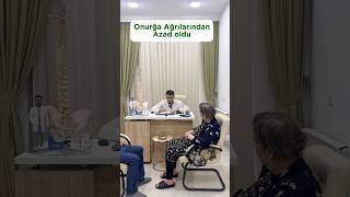 Onurga Ağrılarından Azad oldu fizioterapiya reabilitasiya oynaqağrıları [upl. by Cadell]