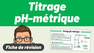 Titrage pHMÉTRIQUE 💚 Fiche de révision  Terminale spécialité Chimie [upl. by Elleivad208]