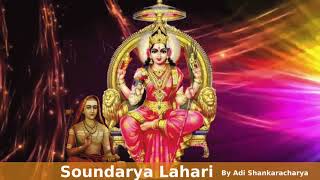 Soundarya Lahari Full Latest composed by Adi Shankaracharya  Must Listen  Devi Stotra [upl. by Emilie]