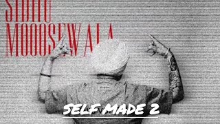 SELF MADE 2  Sidhu Moose Wala  New Punjabi song  New Song 2024 [upl. by Anh]